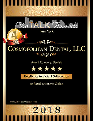 The image shows an award plaque with text and graphics, including a logo for Cosmopolitan Dental LLC, a 4-star rating, and a statement about excellence in patient satisfaction. It also features a date of 2018 and a city name, New York.